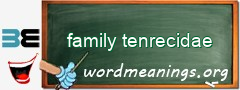 WordMeaning blackboard for family tenrecidae